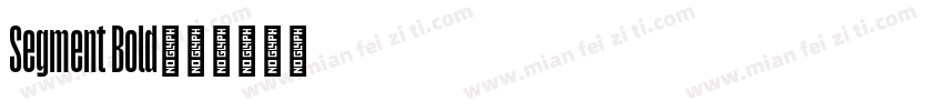 Segment Bold字体转换